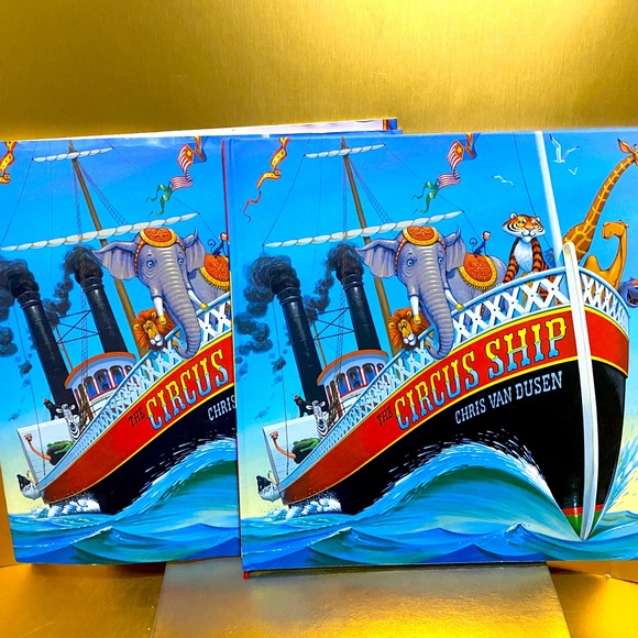 THE CIRCUS SHIP HARDCOVER BOOK w/DUST JACKET NEW CHRIS VAN DUSEN BEAUTIFUL COLOR - Picture 4 of 16
